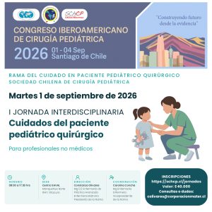 Curso Profesionales no Médicos – I Jornada Interdisciplinaria de Cuidados del Paciente Pediátrico Quirúrgico